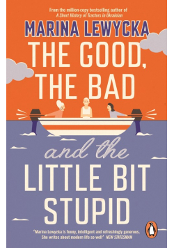 The Good, the Bad and the Little Bit Stupid