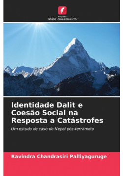 Identidade Dalit e Coesão Social na Resposta a Catástrofes