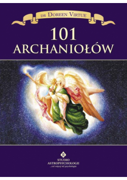 Virtue Doreen - 101 Archaniołów