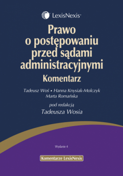 Romańska Marta - Prawo o postępowaniu przed sądami administracyjnymi Komentarz