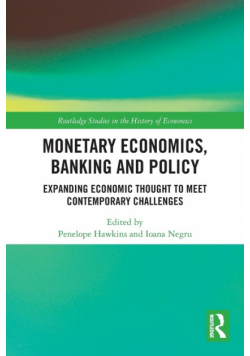 Monetary Economics, Banking and Policy