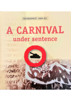 A carnival under sentence