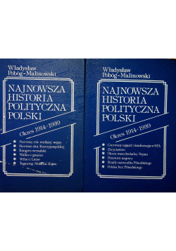 Najnowsza Historia Polityczna Polski Tom II Część I i II