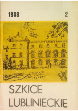 Szkice lublinieckie Tom 2