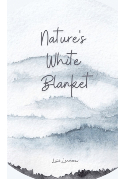 Nature's White Blanket