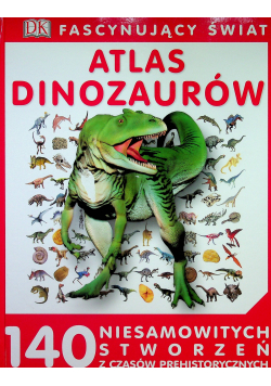 Fascynujący Świat Atlas Dinozaurów