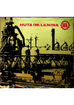 Huta im Lenina 1950 1970