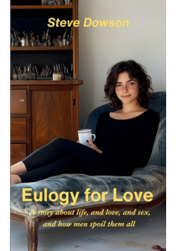 Eulogy for Love