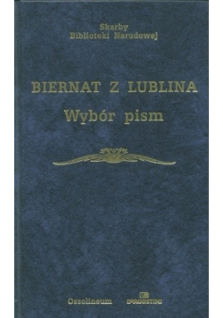 Biernat z Lublina Wybór pism