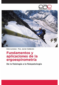 Fundamentos y aplicaciones de la ergoespirometría