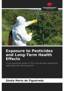 Exposure to Pesticides and Long-Term Health Effects