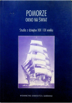 Pomorze okno na świat