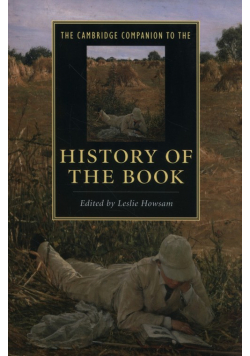 The Cambridge Companion to the History of the Book