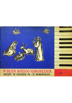W dzień Bożego Narodzenia Kolędy