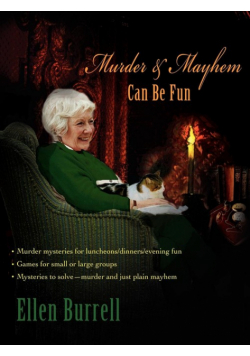 Murder & Mayhem Can Be Fun
