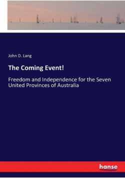 The Coming Event!