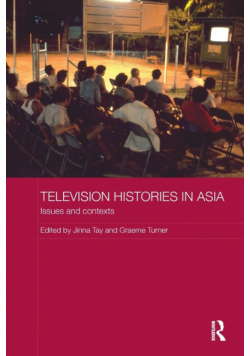 Television Histories in Asia