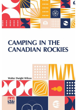 Camping In The Canadian Rockies