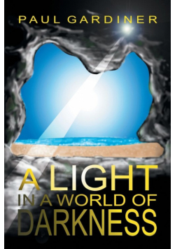 A Light in a World of Darkness