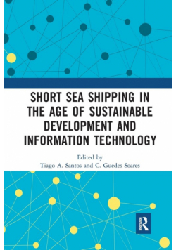 Short Sea Shipping in the Age of Sustainable Development and Information Technology