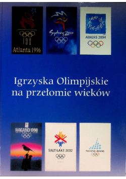 Igrzyska Olimpijskie na przełomie wieków