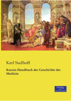 Kurzes Handbuch der Geschichte der Medizin
