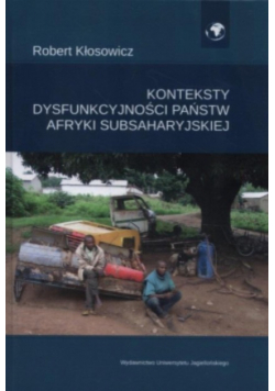 Konteksty dysfunkcyjności państw Afryki Subsaharyjskiej