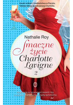 Smaczne życie Charlotte Lavigne 2