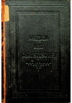 Narzędzia Męki Chrystusowej 1891 r.
