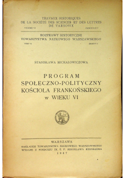 Program społeczno polityczny kościoła frankońskiego w wieku VI 1927 r