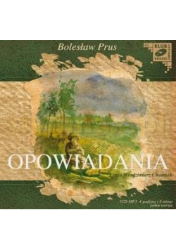 Opowiadania - Bolesław Prus