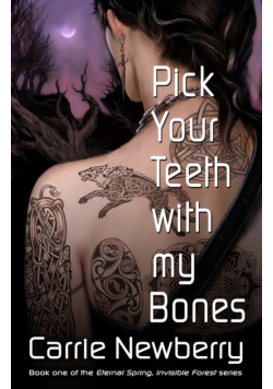 Pick Your Teeth with my Bones
