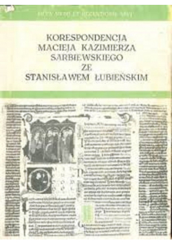 Korespondencja Macieja Kazimierza Sarbiewskiego ze Stanisławem Łubieńskim