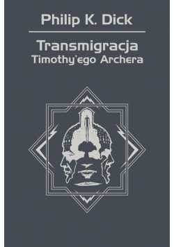 Transmigracja Timothy'ego Archera