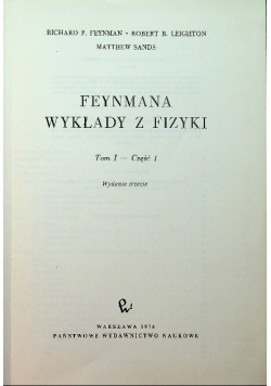 Feynmana wykłady z fizyki Tom I Część I