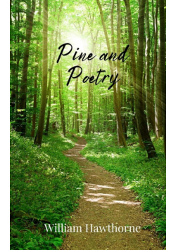 Pine and Poetry