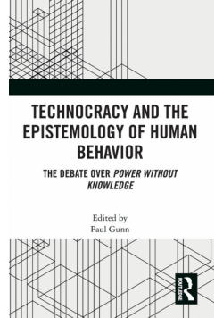 Technocracy and the Epistemology of Human Behavior