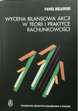 Wycena bilansowania akcji w teorii i praktyce rachunkowości