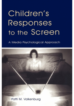 Children's Responses to the Screen