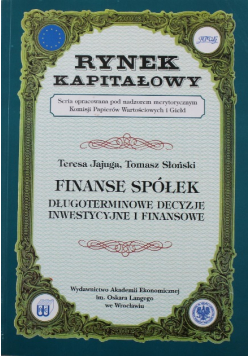Finanse Spółek długoterminowe  decyzje inwestycyjne i finansowe
