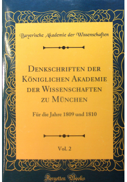 Denkschriften der Koniglichen Akademie der Wissenschaften zu Munchen vol 2 reprint z 1811 r