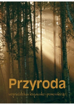 Przyroda województwa kujawsko pomorskiego