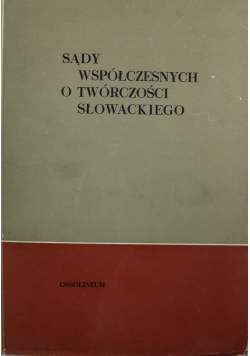 Sądy współczesnych o twórczości Słowackiego
