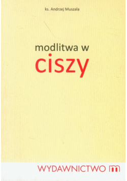 Modlitwa w ciszy