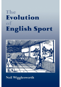 The Evolution of English Sport