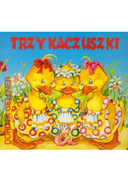 Trzy kaczuszki