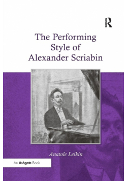 The Performing Style of Alexander Scriabin