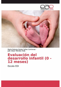 Evaluación del desarrollo infantil (0 - 12 meses)