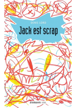 Jack est scrap