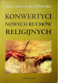 Konwertyci nowych ruchów religijnych